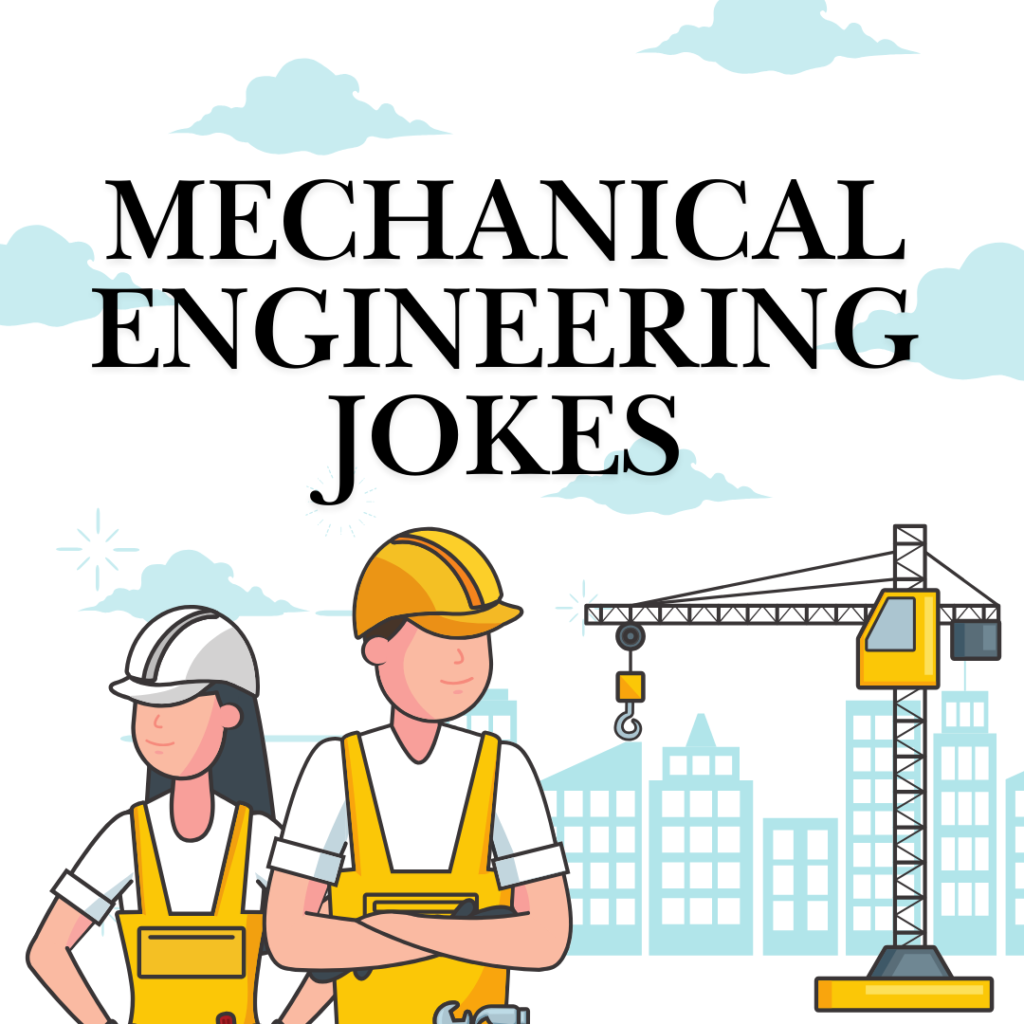 Mechanical Engineering Jokes