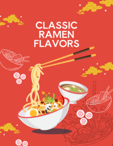 Classic Ramen Flavors