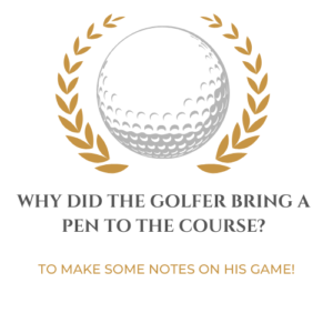 Why did the golfer bring a pen to the course?