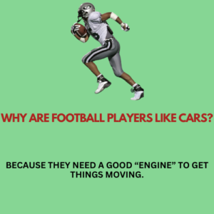 Why are football players like cars?