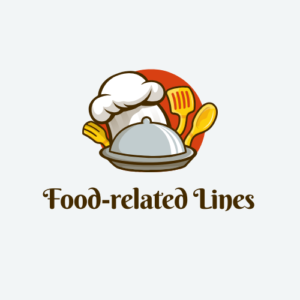 Food-related Lines