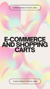 E-commerce and Shopping Carts