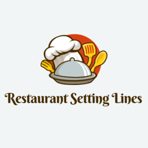 Restaurant Setting Lines