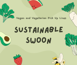 Sustainable Swoon