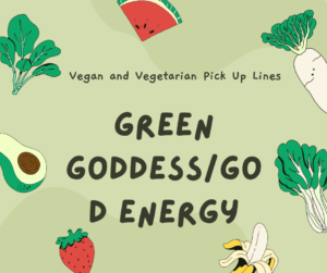 Green Goddess/God Energy