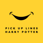 pick up lines harry potter