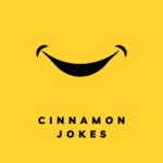 cinnamon jokes