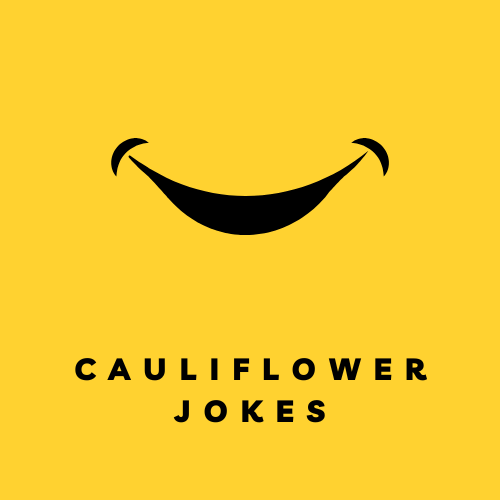 cauliflower jokes