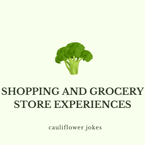 Shopping and Grocery Store Experiences