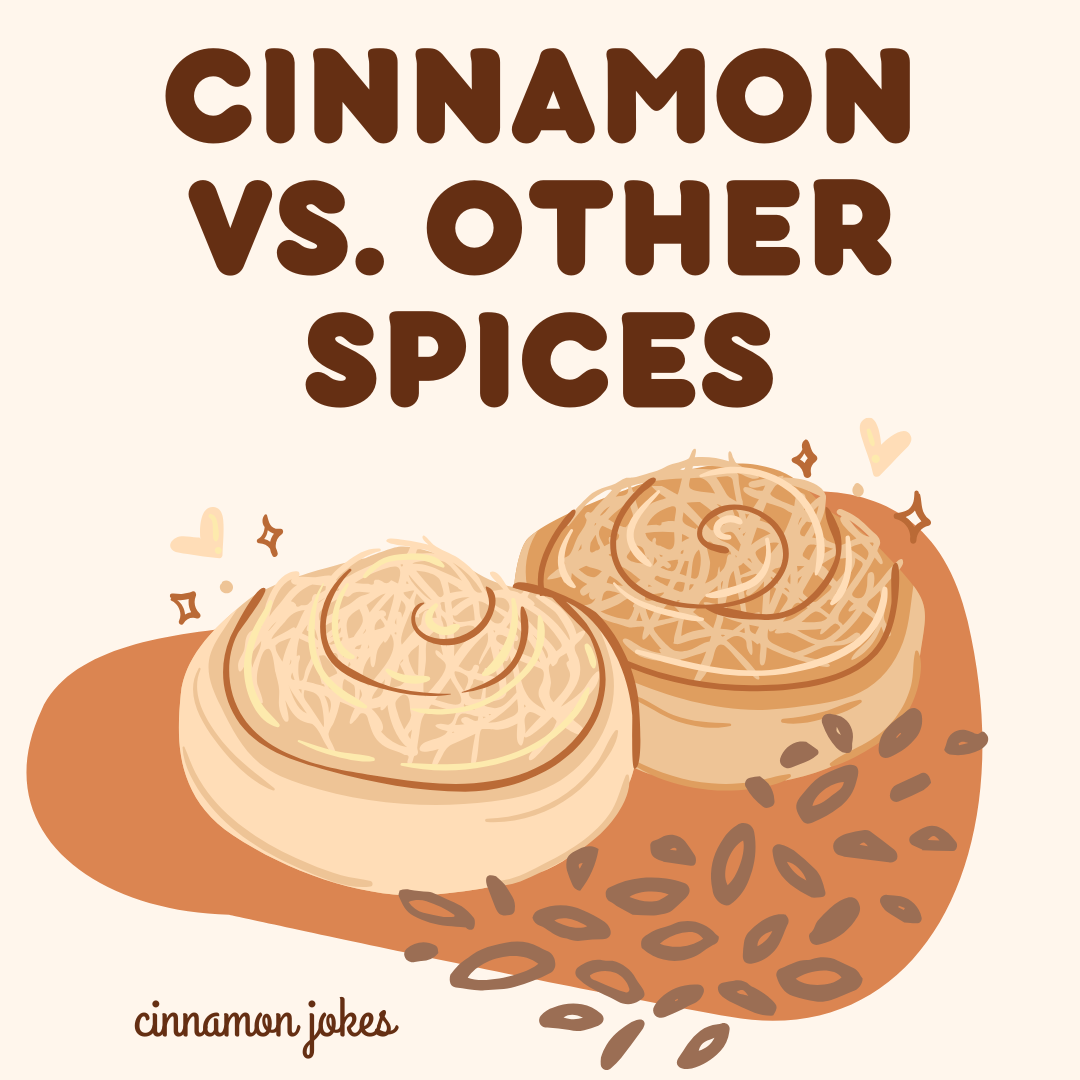 Cinnamon vs. Other Spices