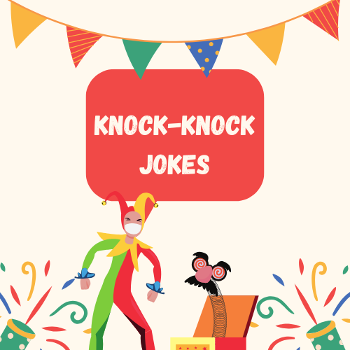 Knock-Knock Jokes