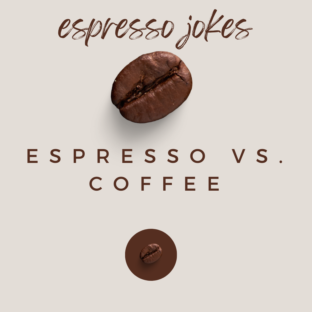 Espresso vs. Coffee