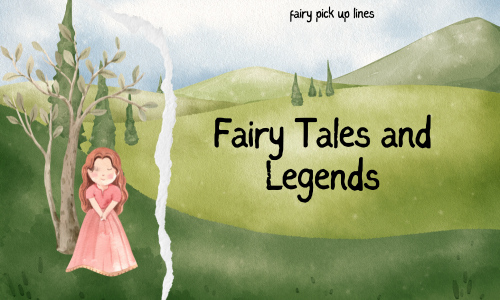 Fairy Tales and Legends