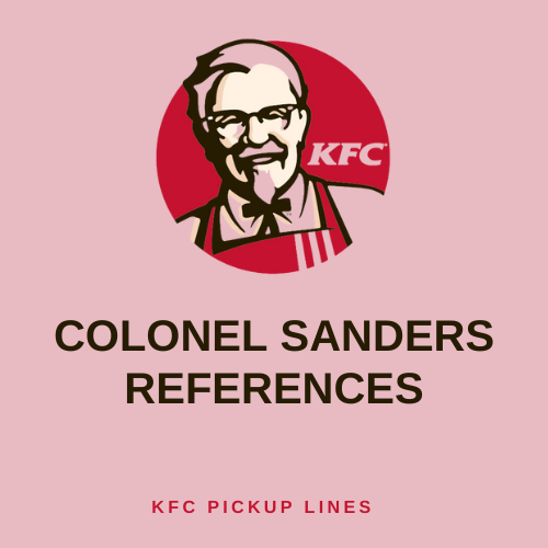 Colonel Sanders References