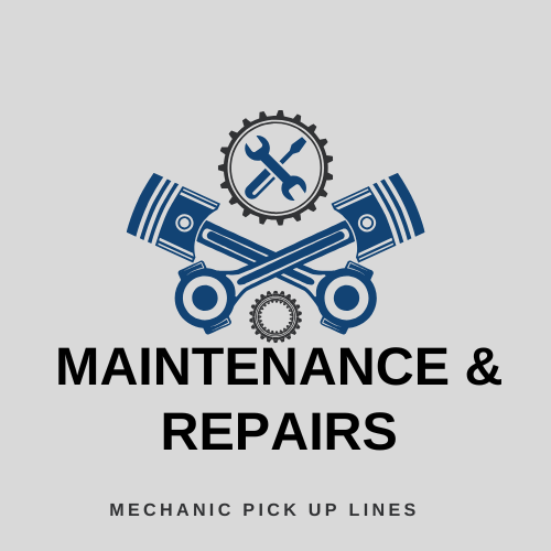 Maintenance & Repairs