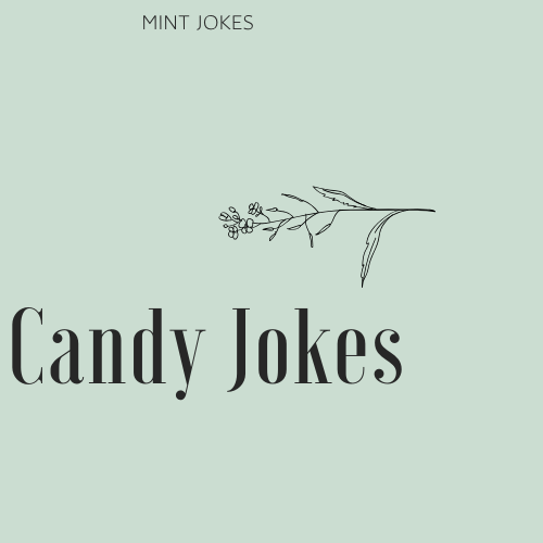 Candy Jokes