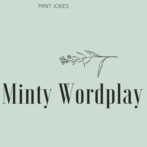 Minty Wordplay