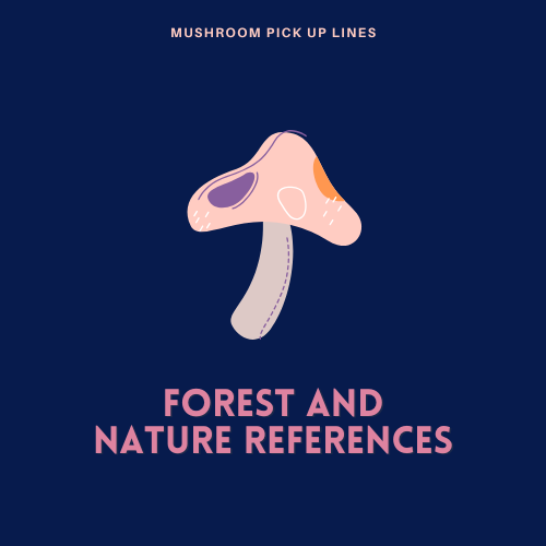 Forest and Nature References