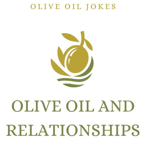 Olive Oil and Relationships