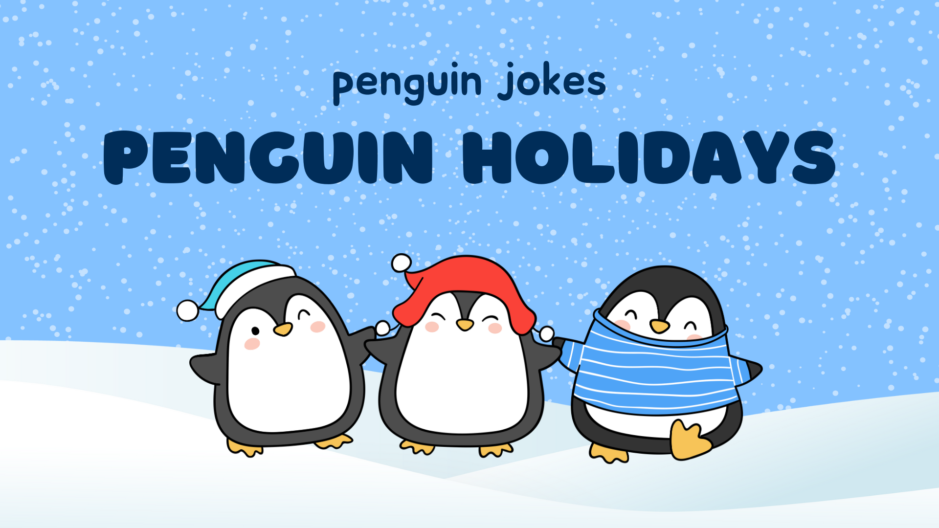 Penguin Holidays