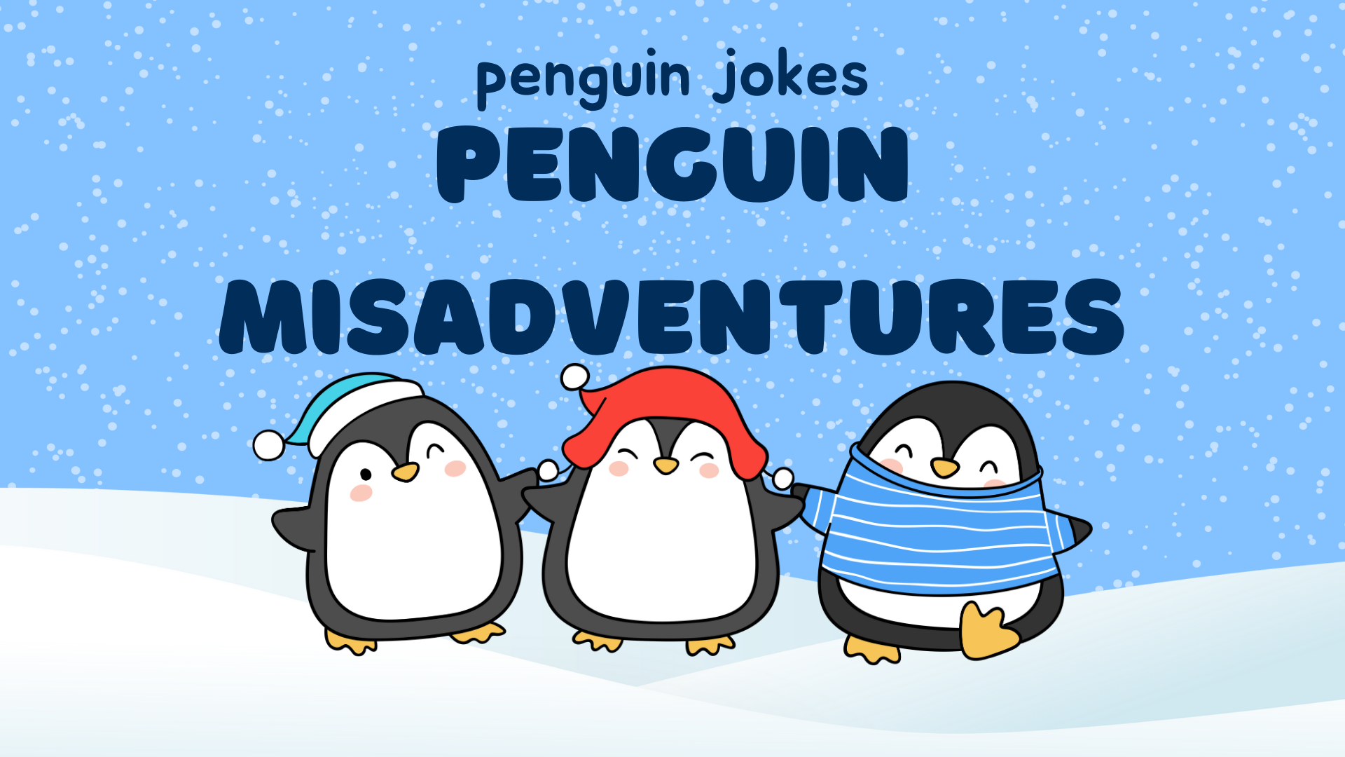 Penguin Misadventures