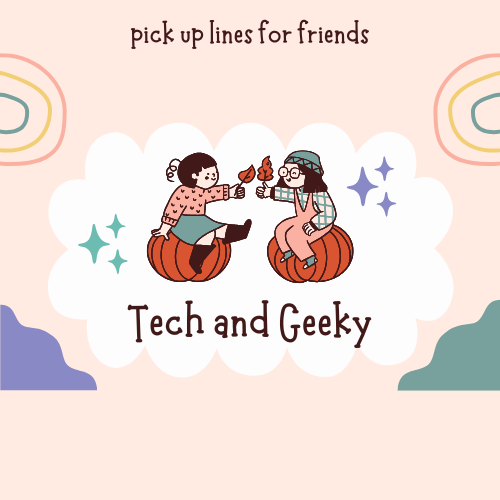 Tech and Geeky