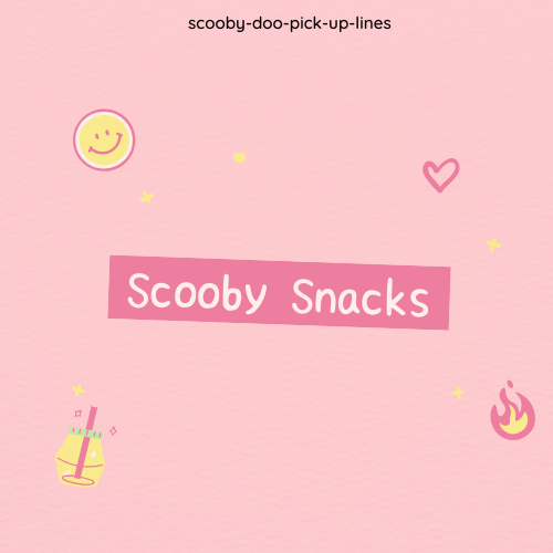 Scooby Snacks