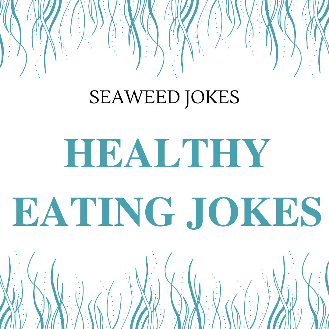 Healthy Eating Jokes