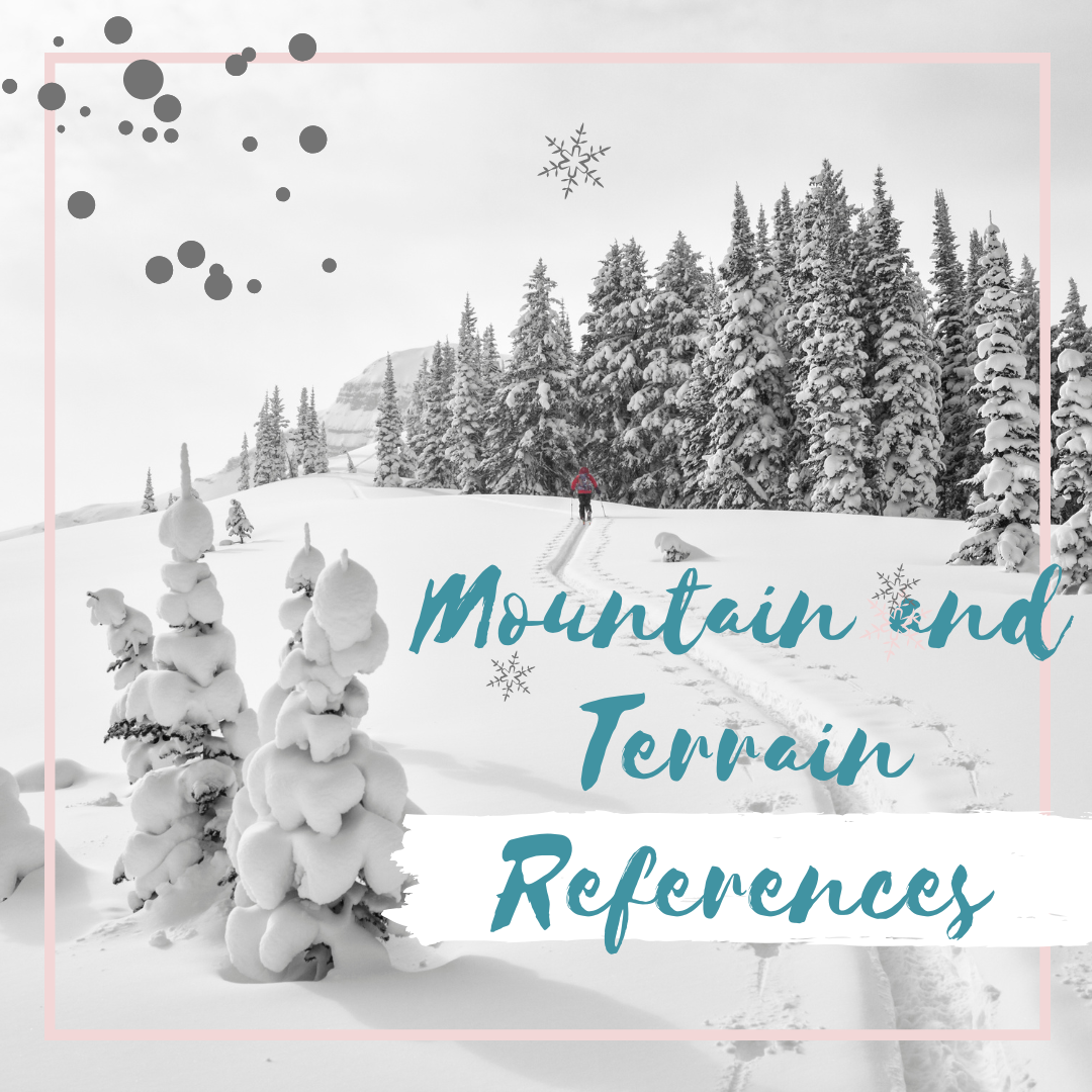 Mountain and Terrain References