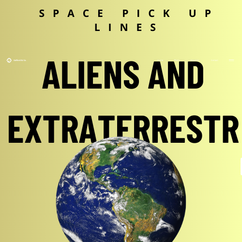 Aliens and Extraterrestrials