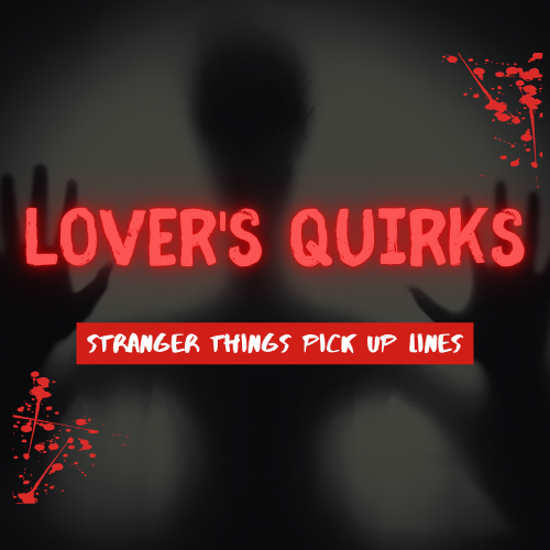 Lover's Quirks