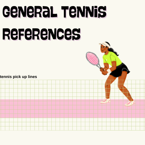 General Tennis References