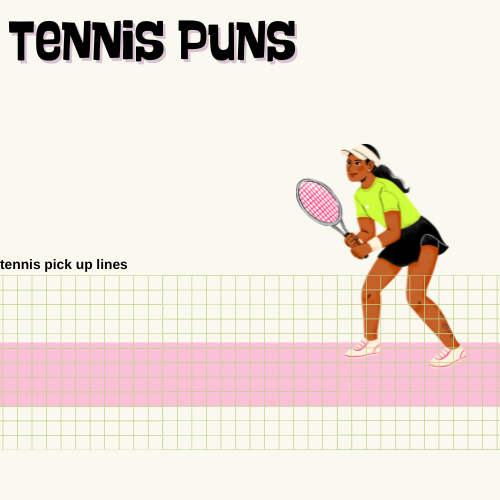 Tennis Puns