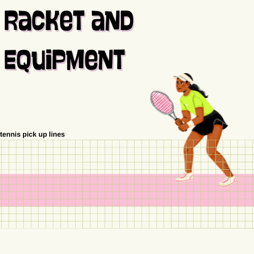 Racket and Equipment