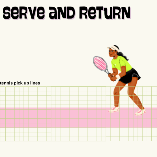 Serve and Return