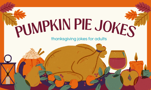 Pumpkin Pie Jokes