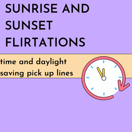 Sunrise and Sunset Flirtations