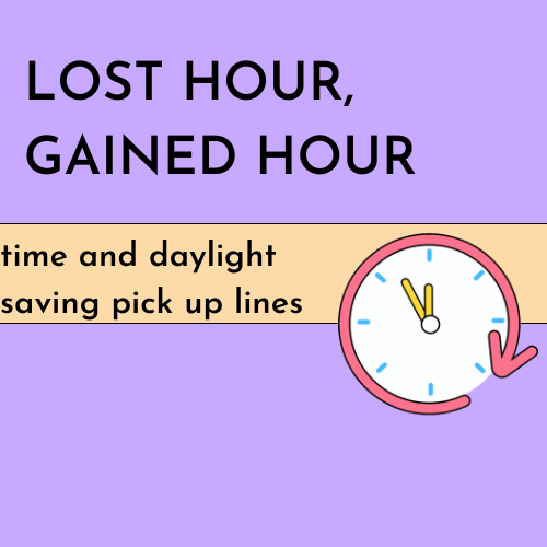 Lost Hour, Gained Hour