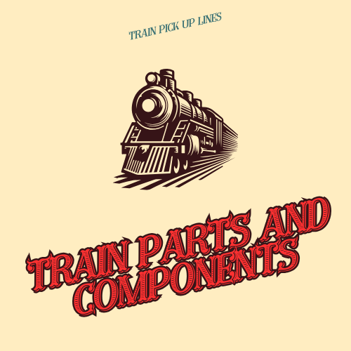 Train Parts and Components