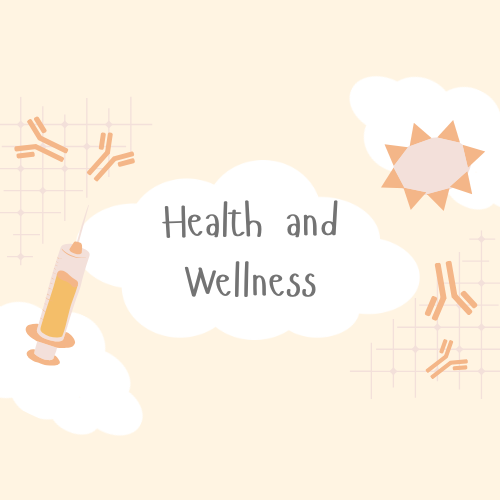 Health and Wellness