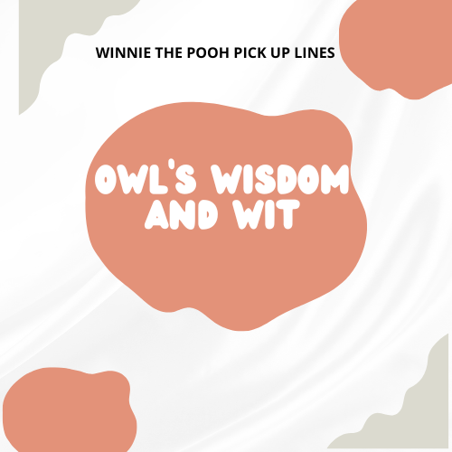 Owl’s Wisdom and Wit