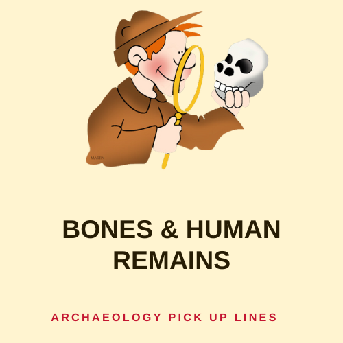 Bones & Human Remains