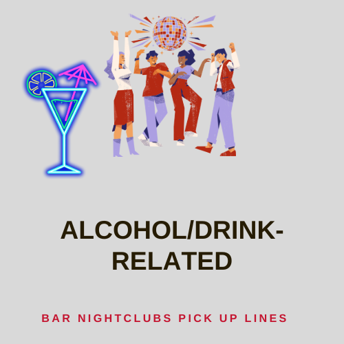 Alcohol/Drink-related