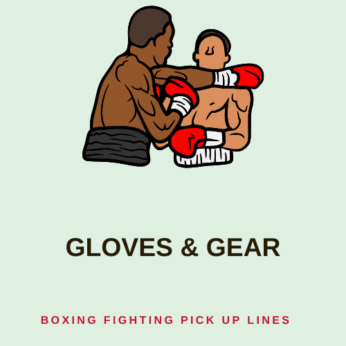 Gloves & Gear