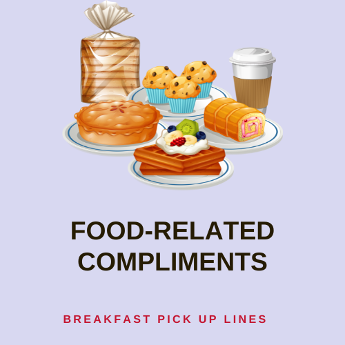 Food-Related Compliments