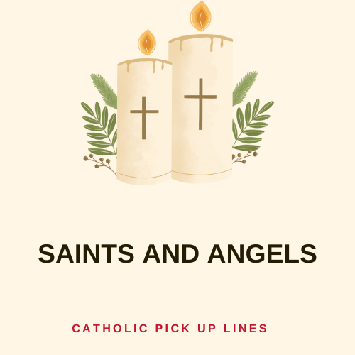 Saints and Angels