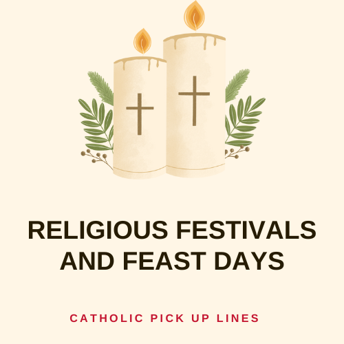 Religious Festivals and Feast Days