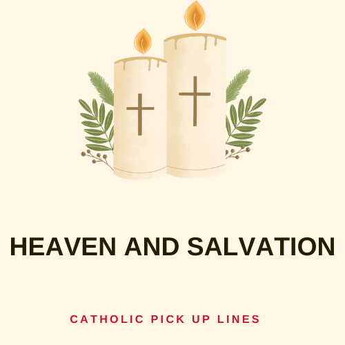 Heaven and Salvation