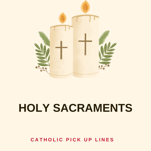 Holy Sacraments