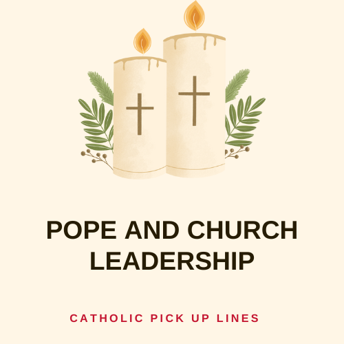 Pope and Church Leadership